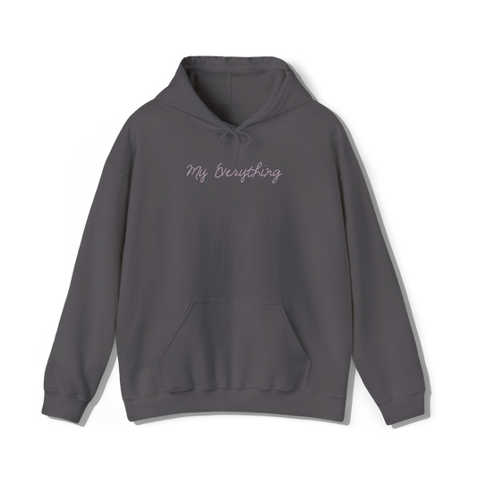My Everything Hoodie