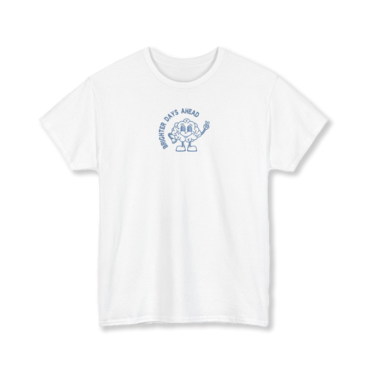 Brighter Days Ahead T-Shirt