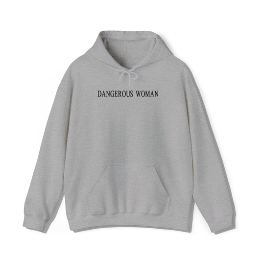 Dangerous Woman Hoodie