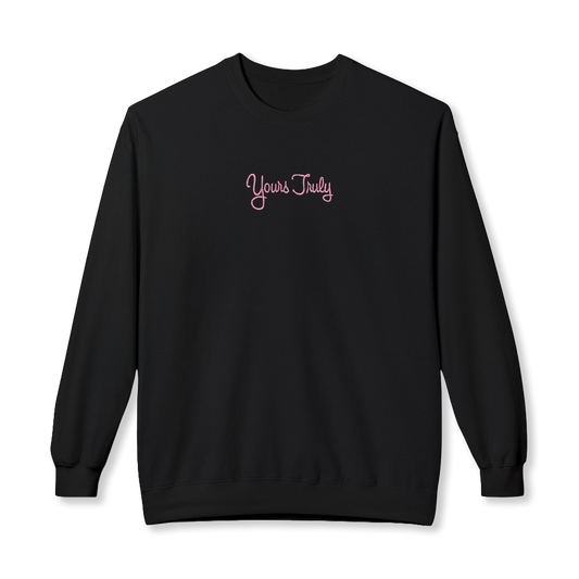 Yours Truly Sweatshirt