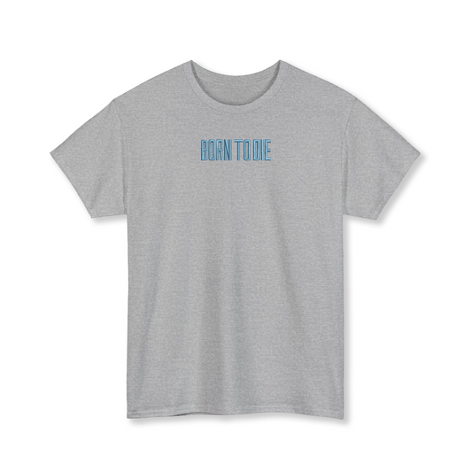 Born to Die Embroidered Album T-Shirt