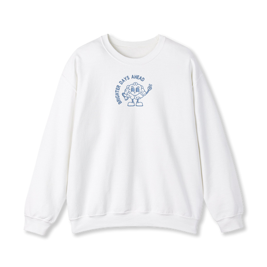 Brighter Days Ahead Sweatshirt