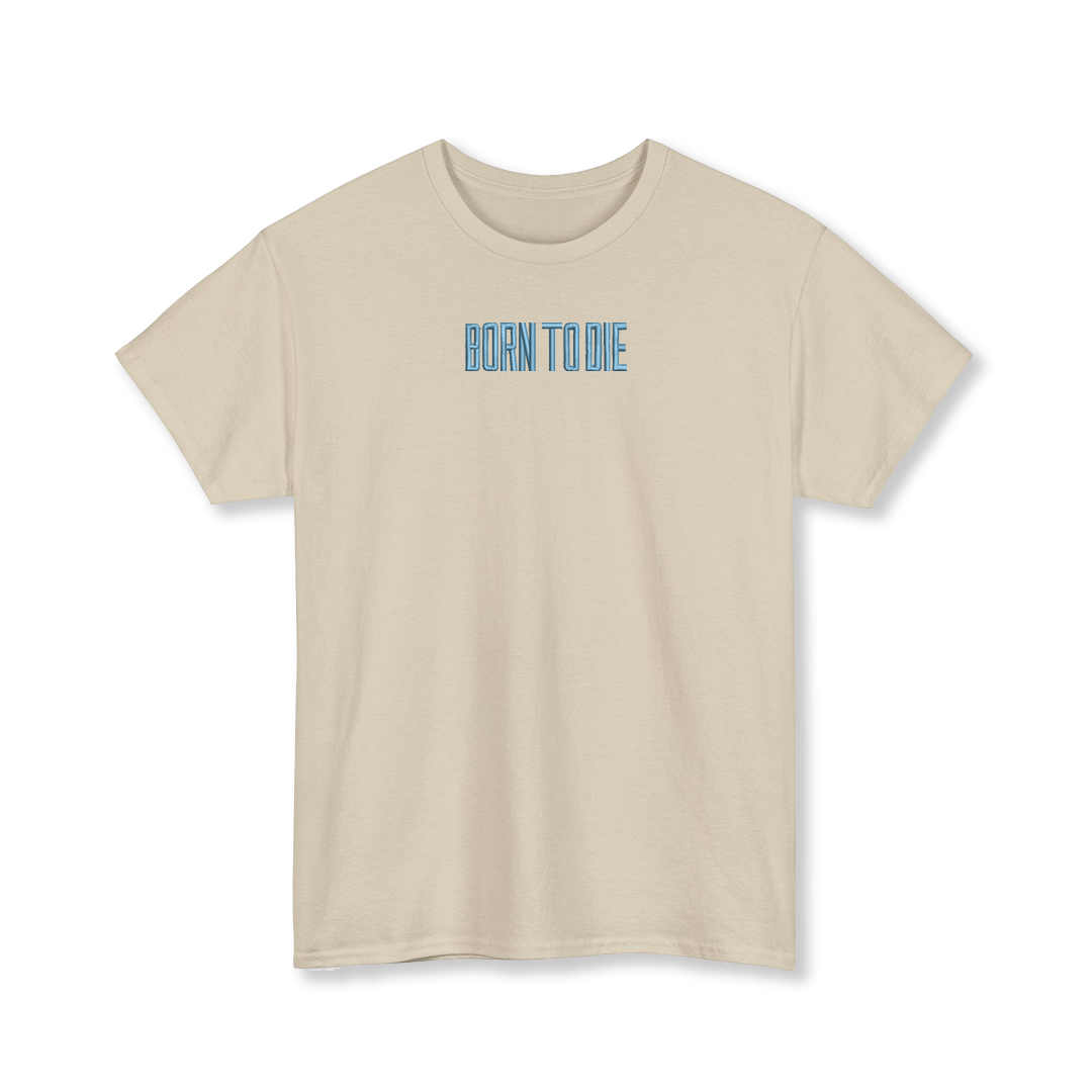 Born to Die Embroidered Album T-Shirt